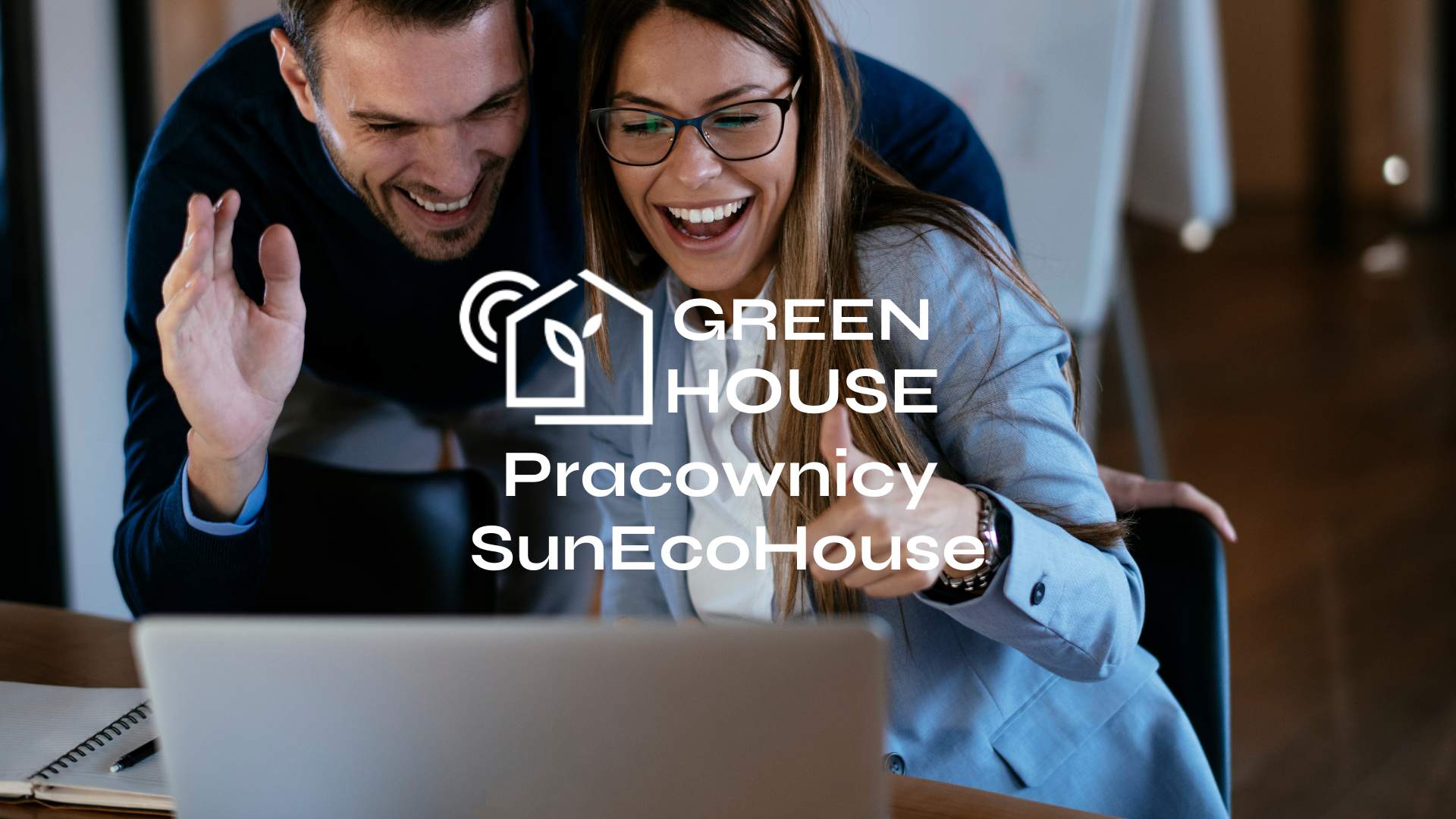 Pracownicy SunEcoHouse